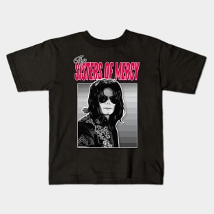 THE SISTERS OF MERCY / Funny Tribute Jacko Goth Parody Design Kids T-Shirt